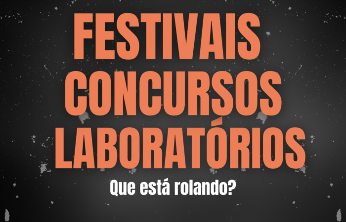 Concursos, laboratórios e festivais do audiovisual