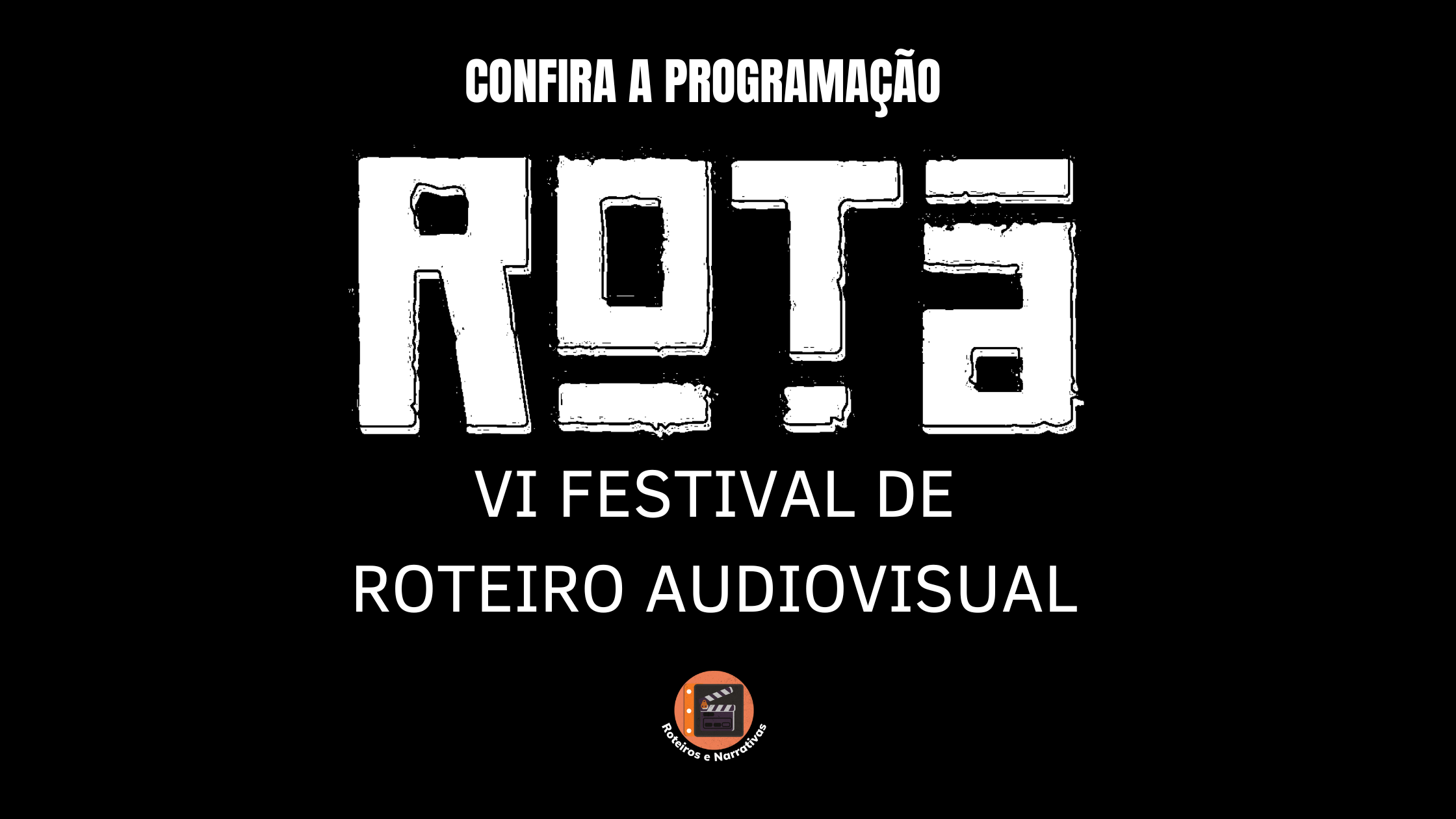 ROTA  Festival de Roteiro Audiovisual