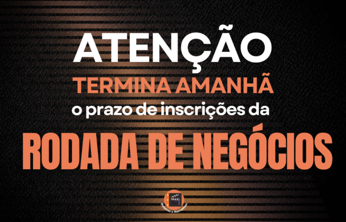 Termina amanhã as inscrições para Rodada de Negócios do Roteiros e Narrativas