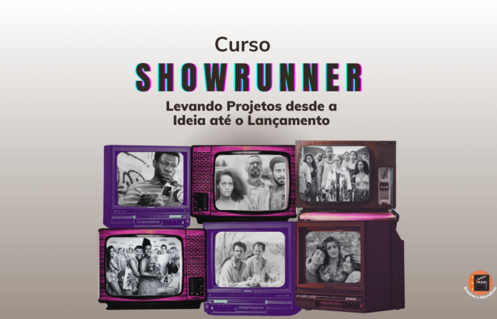 curso showrunner levando projetos desde a ideai até o lançamento