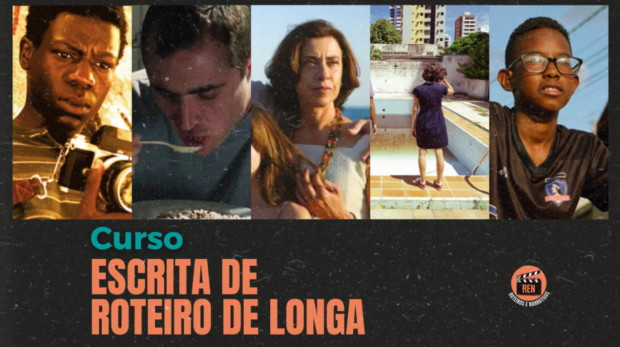 CURSO ESCRITA DE ROTEIRO PARA LONGA