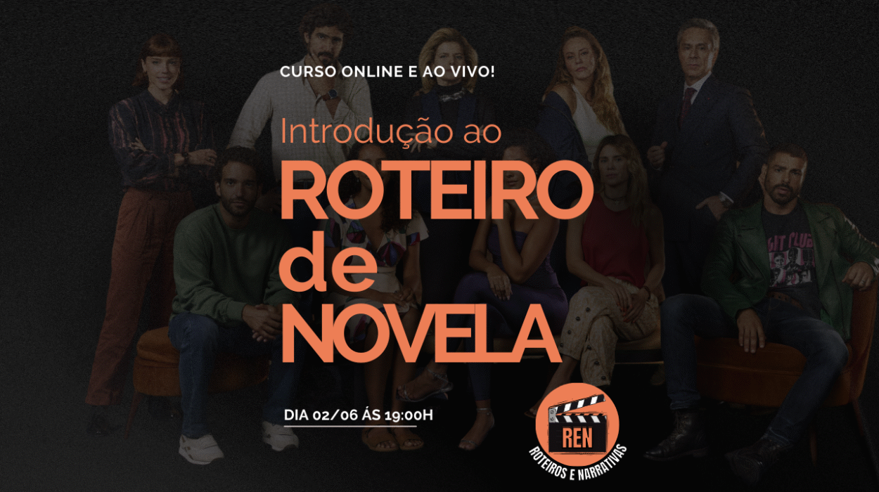 Curso introdução ao roteiro de novela
