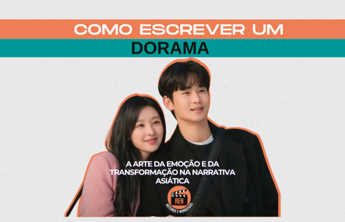COMO ESCREVER UM DORAMA