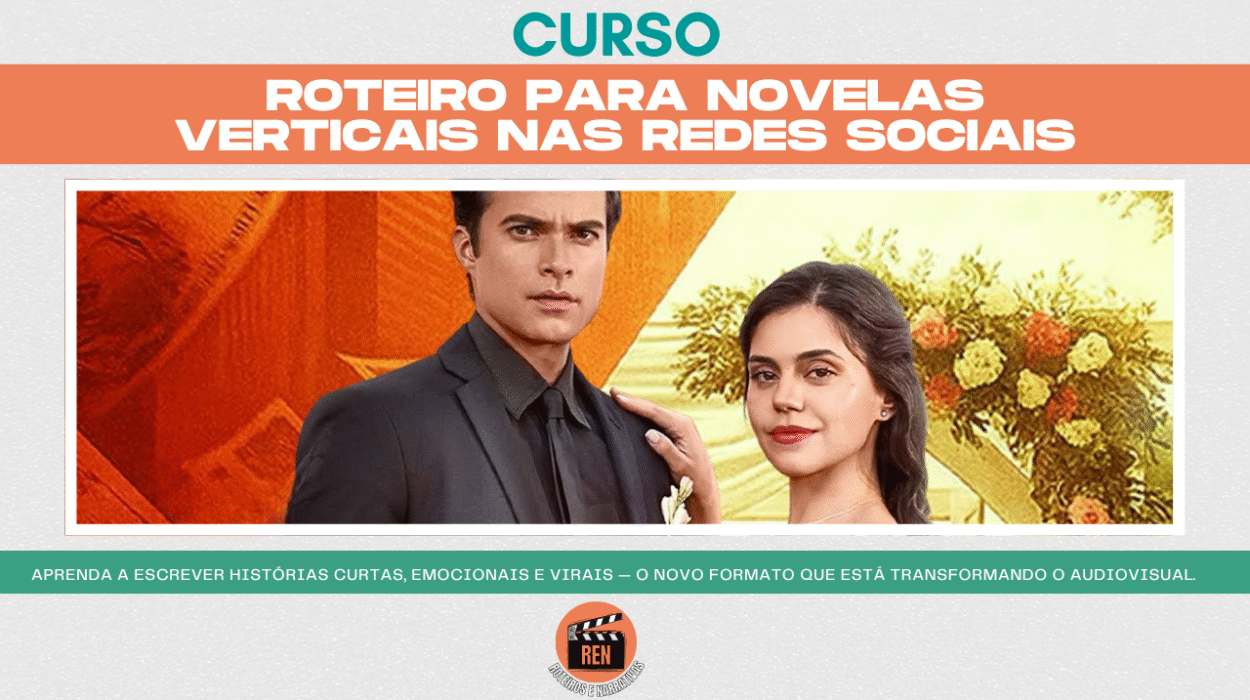 Curso Roteiro para Novelas Verticais nas redes sociais